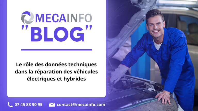 Le rôle des données techniques dans la réparation des véhicules électriques et hybrides